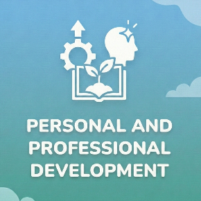Personal and Professional Development